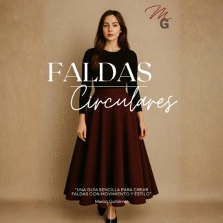 Deja de arruinar telas con la calculadora. El mejor Ebook sobre faldas circulares